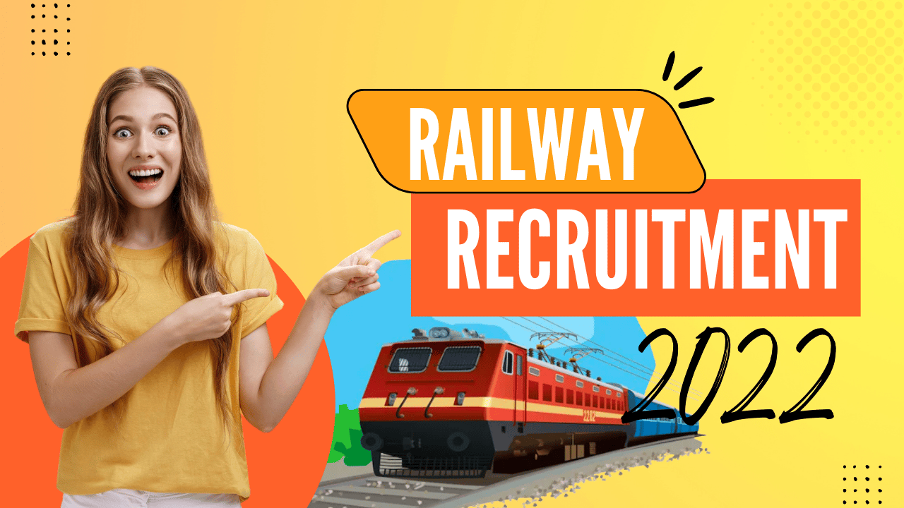 Indian Railways recruitment 2022