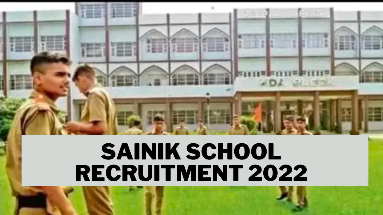 sainik school recruitment 2022